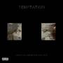 Temptation (feat. Blakk Gawd)