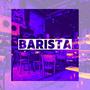 Barista