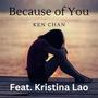 Because of You (feat. Kristina Lao)