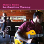 La Cantina Twang