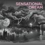 Sensational Dream