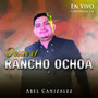 Desde el Rancho Ochoa (En Vivo) [Explicit]