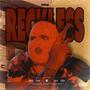 Reckless (Explicit)