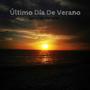 Último Día De Verano (feat. Lucho Guerrero)