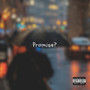 Promise? (Explicit)