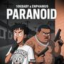 PARANOID (feat. Enphamus) [Explicit]