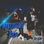 Dynamic Duo (feat. RunnitUp.Nate) [Explicit]