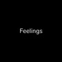 Feelings (Explicit)