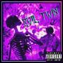 EVIL TWIN (Explicit)
