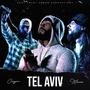 Tel Aviv (Explicit)