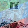 Dagestan Volume (Explicit)