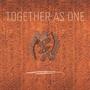 Together as one