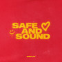 Safe And Sound