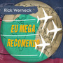 Eu Mega Recomendo