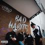 Bad Habits (Explicit)