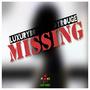 Missing (feat. Lady Rouge) [Explicit]