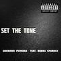 Set The Tone (feat. Bubba Sparxxx) [Explicit]