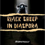 Black Sheep in Diaspora (Explicit)