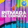 RITMADA DA CORNETA