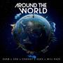 Around The World (feat. Solomon Dagreat, Changy, Sukh & Will Haze) [Radio Edit]