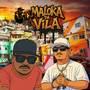 Maloka da Vila (Explicit)