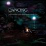 Dancing (feat. Jeremiah Dangers)