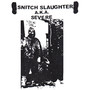 Snitch Slaughter (Remastered Collection) [Explicit]