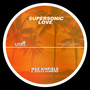Supersonic Love