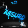 Absurd (Explicit)