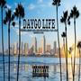 Daygo Life (Explicit)