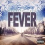Fever (feat. D.O.) [Explicit]