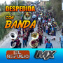 Despedida Con Banda (Banda)