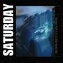 Saturday (feat. E.D. & Vera Rosalina)
