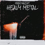 Heavy Metal (Explicit)