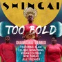 Too Bold (feat. Nova Twins, Tawiah, Celisse Henderson, Ala.Ni, MVM, Jelly Cleaver & Megan Coleman) [Diamond Remix]