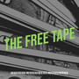 The Free Tape (Explicit)