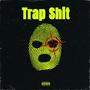 Trap **** (Explicit)