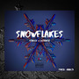 Snowflakes (Explicit)