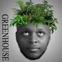 Greenhouse (Explicit)