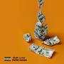 Paper Chasin' (Explicit)