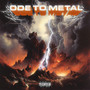 Ode to Metal (Explicit)