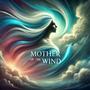 Mother of the wind (Live)