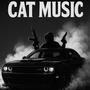 Cat Music (Explicit)