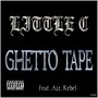 Ghetto Tape (Remastered)