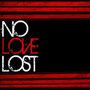 No Love Lost (feat. Chrizz Michaels)