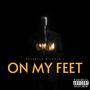 On My Feet (feat. Lucid J) [Explicit]