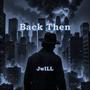 Back Then (Explicit)