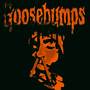 Goosebumps (Explicit)