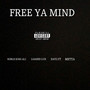 Free Ya Mind (Explicit)