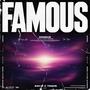 Famous (feat. Travis Tropeano) [Explicit]